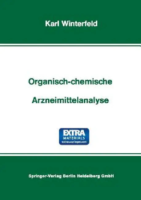 Buy Organisch-Chemische Arzneimittelanalyse (English, Karl Winterfeld) — BookShops.in