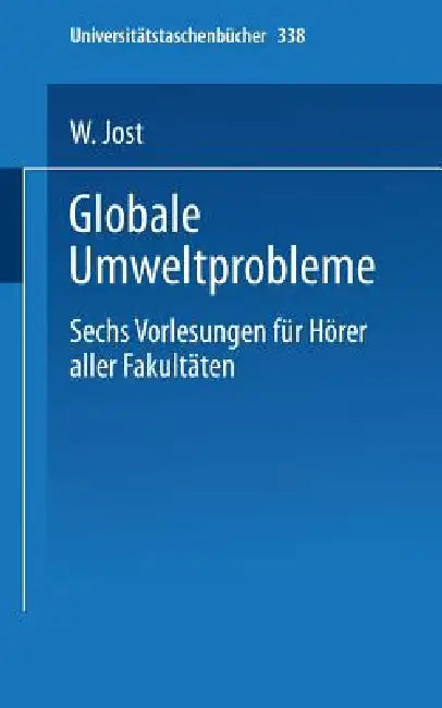 Buy Globale Umweltprobleme (English, W. Jost) — BookShops.in