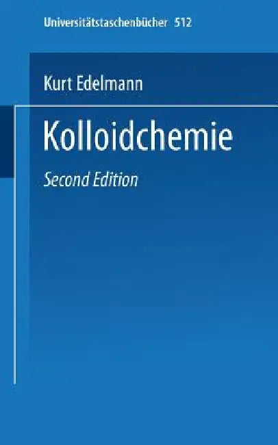Buy Kolloidchemie (English, K. Edelmann) β BookShops.in