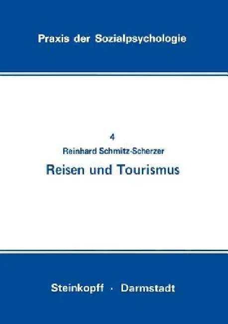 Buy Reisen Und Tourismus (English, Reinhard Schmitz-Scherzer) — BookShops.in
