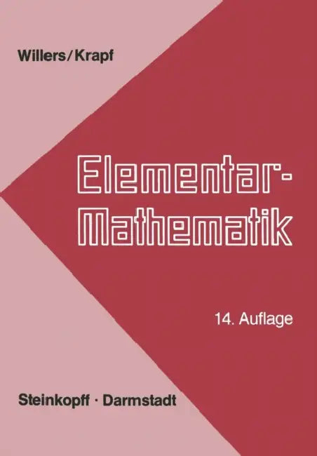 Buy Elementar-Mathematik (English, F. a. Willers | K. G. Krapf) — BookShops.in