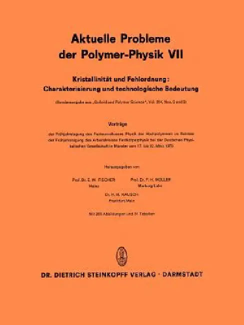 Buy Kristallinität Und Fehlordnung (English, E. W. Fischer | F. H. Müller | H. H. Kausch) — BookShops.in