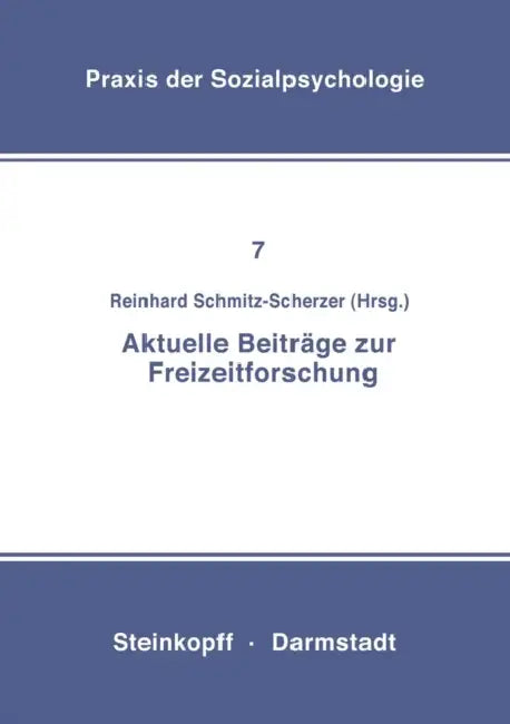 Buy Aktuelle Beiträge Zur Freizeitforschung (English, R. Schmitz-Scherzer) — BookShops.in