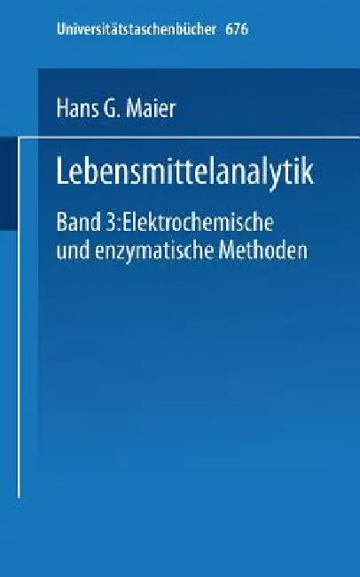 Buy Lebensmittelanalytik (English, G. Lippke | H. G. Maier) — BookShops.in