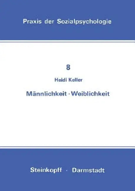 Buy Männlichkeit Weiblichkeit (English, H. Keller) — BookShops.in