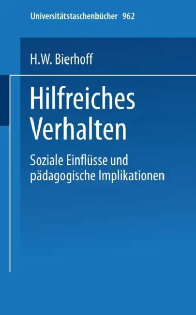 Buy Hilfreiches Verhalten (English, H. W. Bierhoff) — BookShops.in