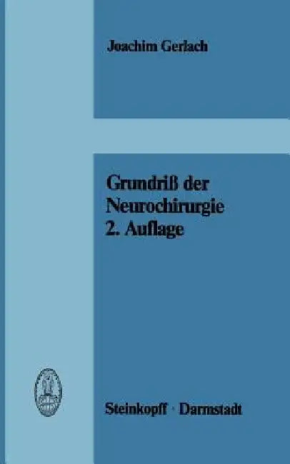 Buy Grundriß Der Neurochirurgie (English, J. Gerlach) — BookShops.in