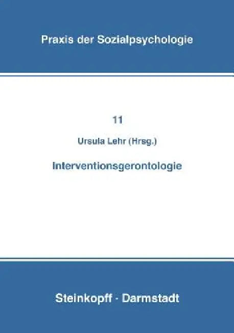 Buy Interventionsgerontologie (English, U. Lehr) — BookShops.in