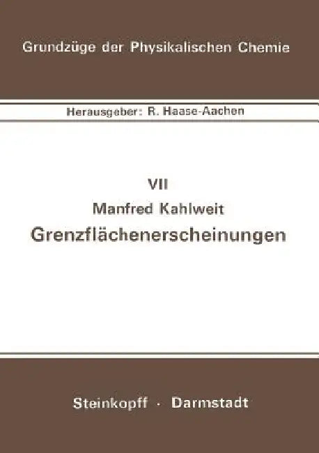 Buy Grenzflächenerscheinungen (English, M. Kahlweit) — BookShops.in