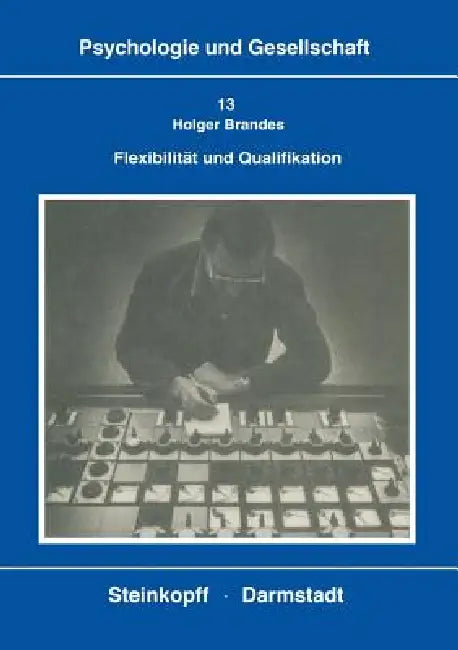 Buy Flexibilität Und Qualifikation (English, H. Brandes) — BookShops.in