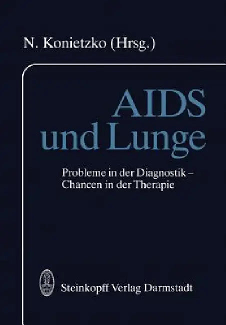 Buy AIDS Und Lunge (English, N. Konietzko) — BookShops.in