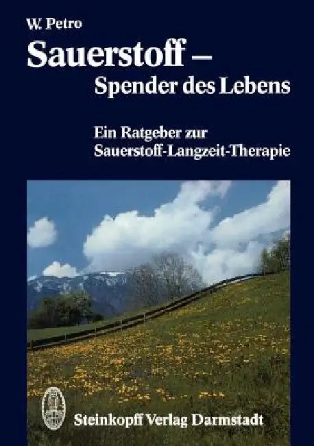 Buy Sauerstoff -- Spender Des Lebens (English, W. Petro) — BookShops.in