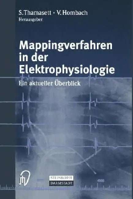 Buy Mappingverfahren in Der Elektrophysiologie (English, S. Thamasett | Vinzenz Hombach) — BookShops.in