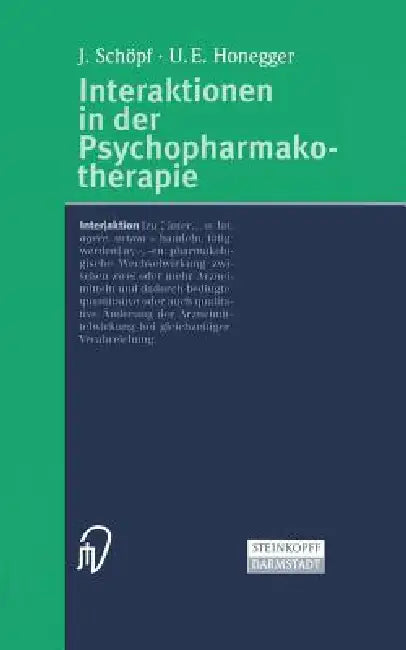 Buy Interaktionen in Der Psychopharmakotherapie (English, J. Schöpf | U. E. Honegger) — BookShops.in
