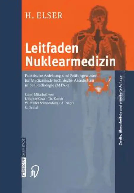Buy Leitfaden Nuklearmedizin (English, J. Hafner-Grab | Hubert Elser | T. Knoch) — BookShops.in