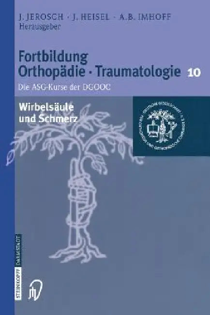 Buy Wirbelsäule Und Schmerz (English, J. Jerosch | J. Heisel | A. B. Imhoff) — BookShops.in