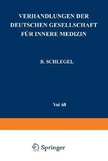 Buy Verhandlungen Der Deutschen Gesellschaft Für Innere Medizin (English, B. Schlegel) — BookShops.in