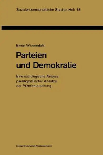 Buy Parteien Und Demokratie (English, Elmar Wiesendahl) — BookShops.in