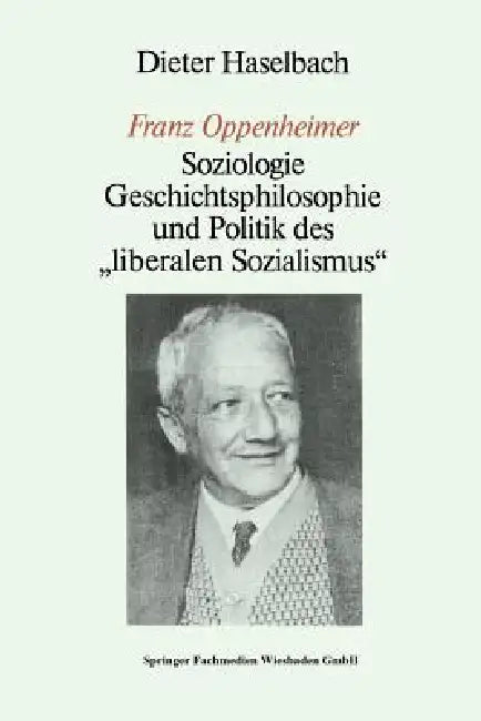 Buy "Franz Oppenheimer" (English, Dieter Haselbach) — BookShops.in