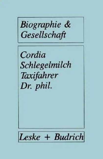 Buy Taxifahrer Dr. Phil. (English, Cordia Schlegelmilch) — BookShops.in