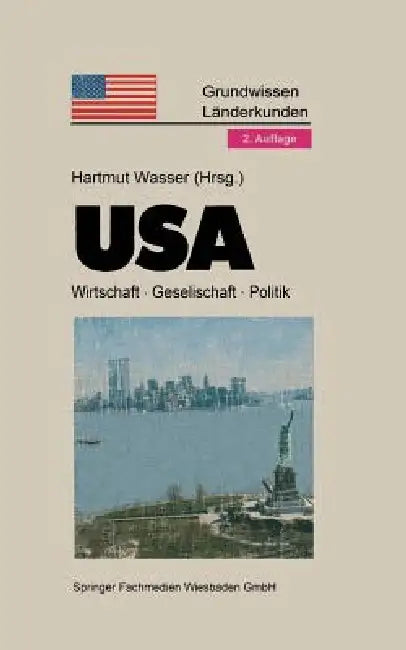 Buy USA: Politik · Gesellschaft · Wirtschaft by Hartmut Wasser | German Hardcover Textbook | Vs Verlag Fur Sozialwissenschaften — BookShops.in