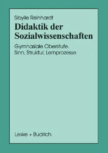 Buy Didaktik Der Sozialwissenschaften (English, Sibylle Reinhardt) — BookShops.in