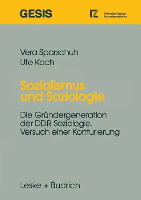 Buy Sozialismus Und Soziologie (English, Vera Sparschuh) — BookShops.in