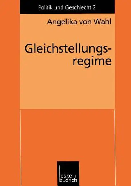 Buy Gleichstellungsregime (English, Angelika Wahl) — BookShops.in