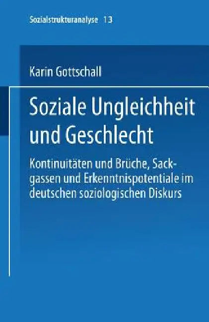 Buy Soziale Ungleichheit Und Geschlecht (English, Karin Gottschall) — BookShops.in