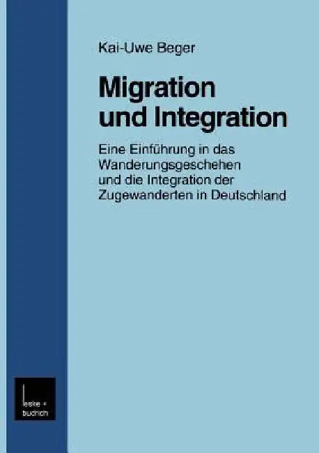Buy Migration Und Integration (English, Kai-Uwe Beger) — BookShops.in