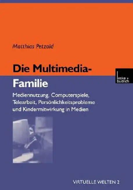 Buy Die Multimedia-Familie (English, Matthias Petzold) — BookShops.in