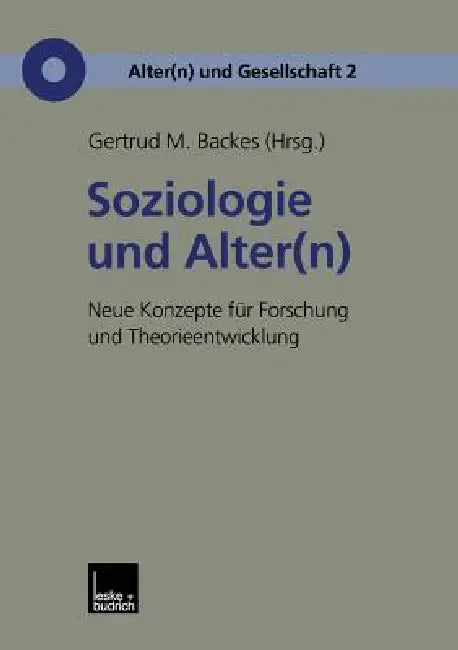 Buy Soziologie Und Alter(n) (English, Gertrud M. Backes) — BookShops.in