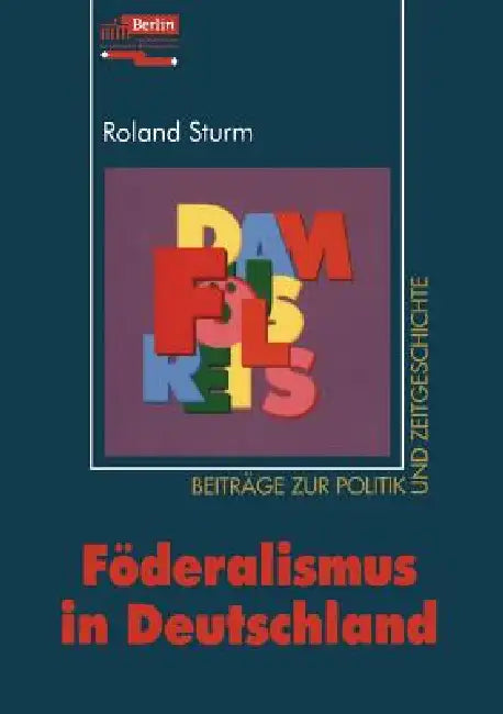Buy Föderalismus in Deutschland (English, Roland Sturm) — BookShops.in