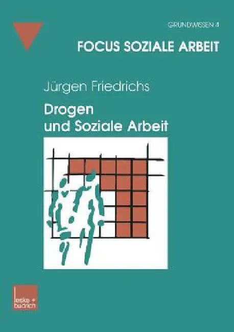 Buy Drogen Und Soziale Arbeit (English, Juergen Friedrichs) — BookShops.in