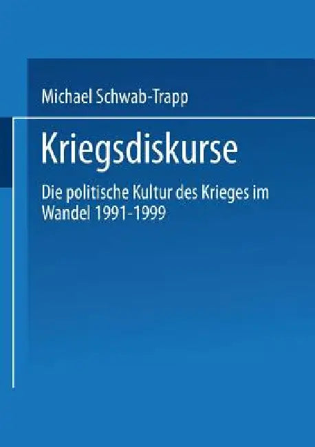 Buy Kriegsdiskurse (English, Michael Schwab-Trapp) — BookShops.in