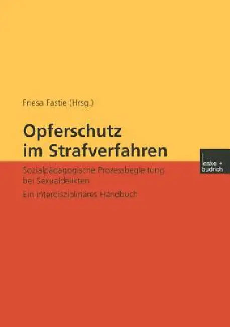 Buy Opferschutz Im Strafverfahren (English, Friesa Fastie) — BookShops.in