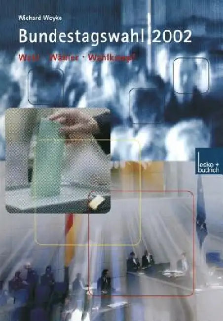 Buy Bundestagswahl 2002 (English, Wichard Woyke) — BookShops.in