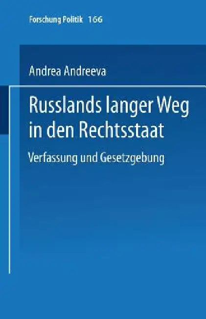 Buy Russlands Langer Weg in Den Rechtsstaat (English, Andrea Schindel) — BookShops.in