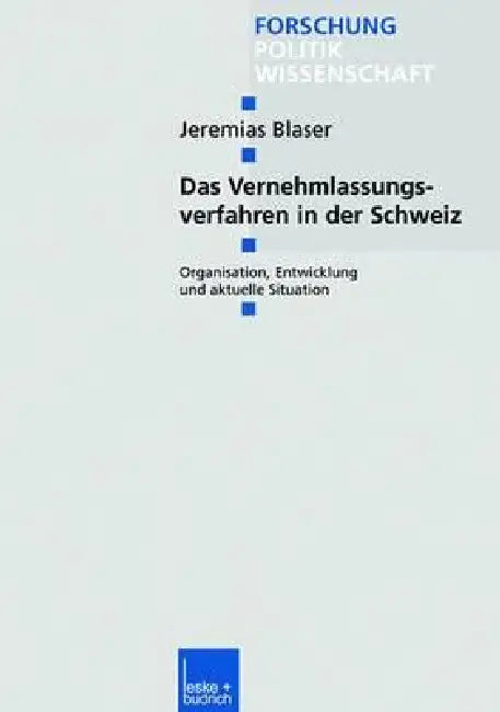 Buy Das Vernehmlassungsverfahren in Der Schweiz (English, Jeremias Blaser) — BookShops.in