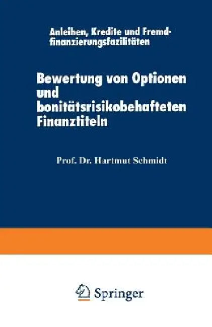 Buy Bewertung Von Optionen Und Bonitätsrisikobehafteten Finanztiteln (English, Jurgeit Ludwig) — BookShops.in
