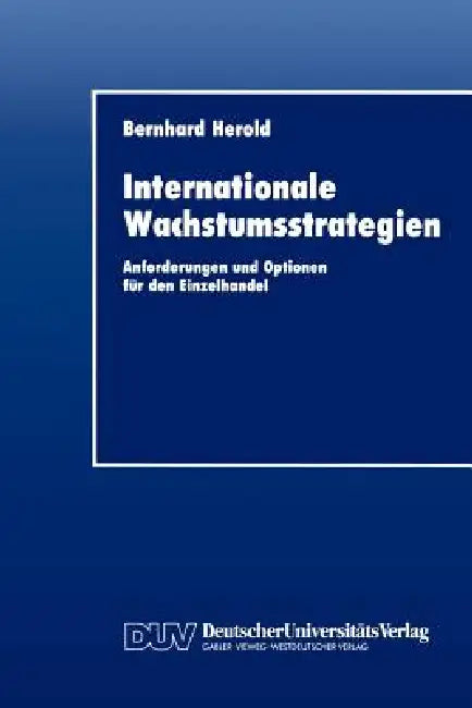 Buy Internationale Wachstumsstrategien (English, Bernhard Herold) — BookShops.in