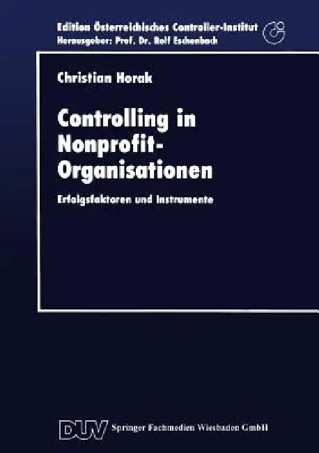 Buy Controlling in Nonprofit-Organisationen (English, Christian Horak) — BookShops.in