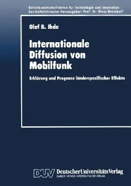 Buy Internationale Diffusion Von Mobilfunk (English, Olaf Bernd Ihde) — BookShops.in