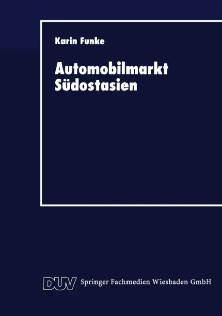 Buy Automobilmarkt Südostasien (English, Karin Funke) — BookShops.in