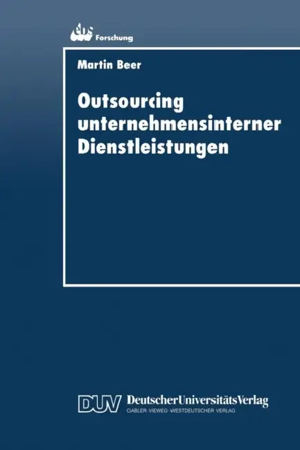 Buy Outsourcing Unternehmensinterner Dienstleistungen (English, Martin Beer) — BookShops.in