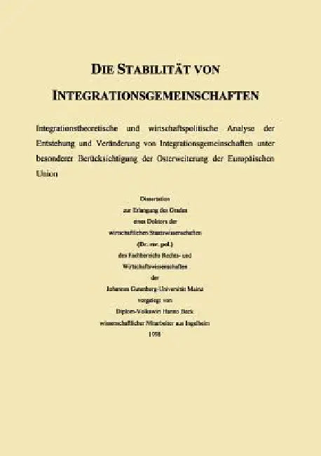 Buy Die Stabilität Von Integrationsgemeinschaften (English, Hanno Beck) — BookShops.in