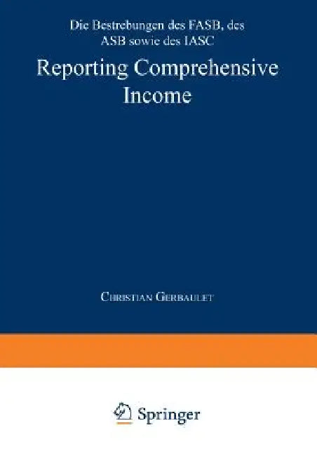 Buy Reporting Comprehensive Income (English, Christian Gerbaulet) β BookShops.in
