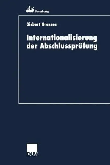Buy Internationalisierung Der Abschlussprüfung (English, Gisbert Grasses) — BookShops.in