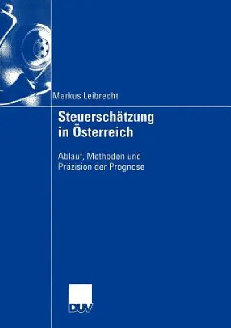 Buy Steuerschätzung in Österreich (English, Markus Leibrecht) — BookShops.in