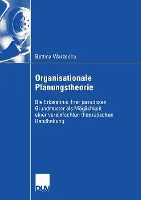 Buy Organisationale Planungstheorie (English, Bettina Warzecha) — BookShops.in